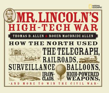 Book Cover: Mr. Lincoln's High-Tech War