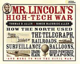 Mr Lincoln's High-Tech War